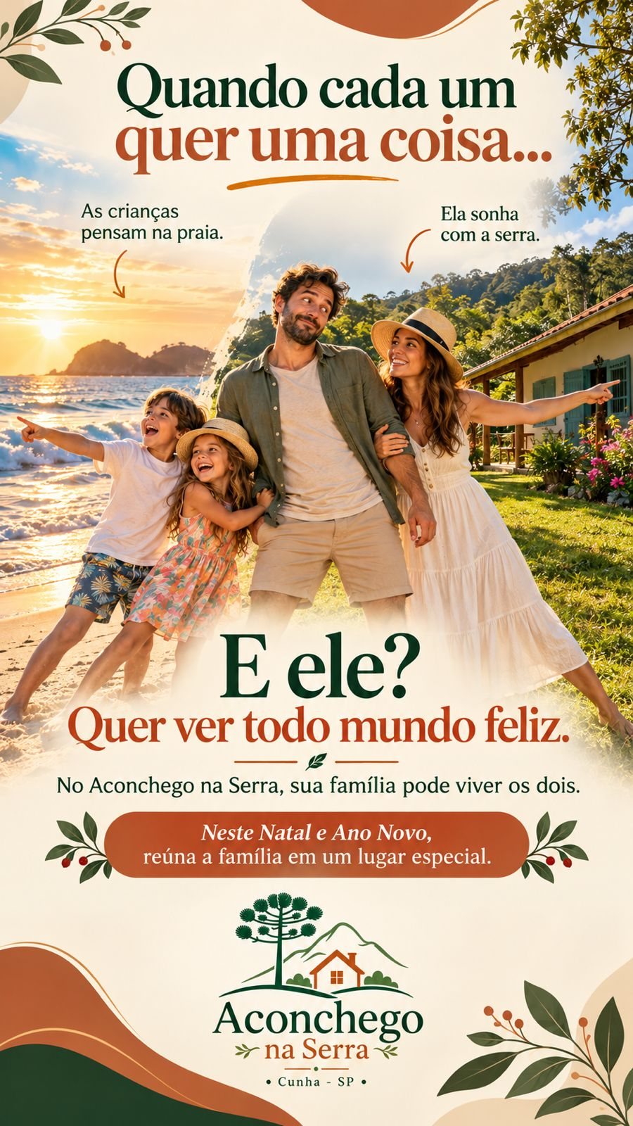 Post: Quando cada um quer uma coisa. No Aconchego na Serra, sua família pode viver praia e serra