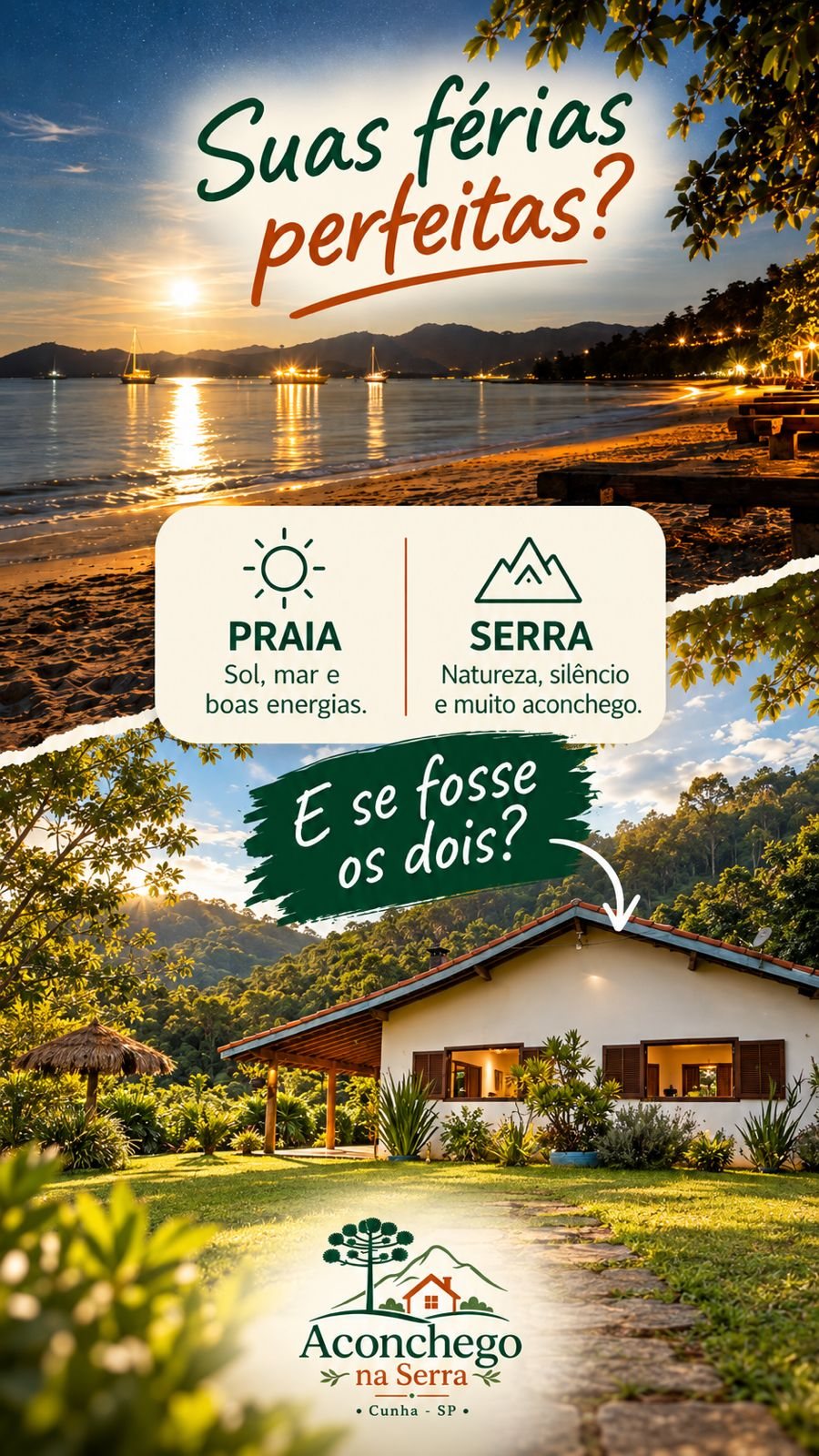 Post: Suas férias perfeitas? Praia e serra, e se fosse os dois?